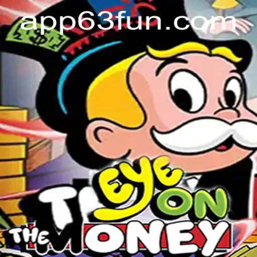 Experience the Exciting World of EyeOnTheMoney with 63FUN.com