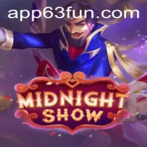 Dive into the World of MidnightShow: An Exciting Adventure with 63FUN.com