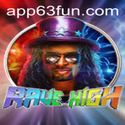 Unleashing the Rhythm: Exploring the World of 'RaveHigh' on 63FUN.com