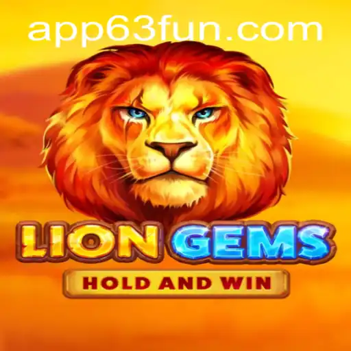 Explore the Exciting World of LionGems at 63FUN.com