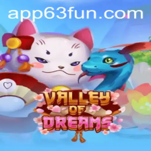ValleyofDreams: Embark on a Journey of Discovery with 63FUN.com